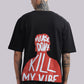 BUNKERFIT “Don’t Kill My Vibe” Oversized Graphic T-Shirt