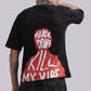 BUNKERFIT “Don’t Kill My Vibe” Oversized Graphic T-Shirt